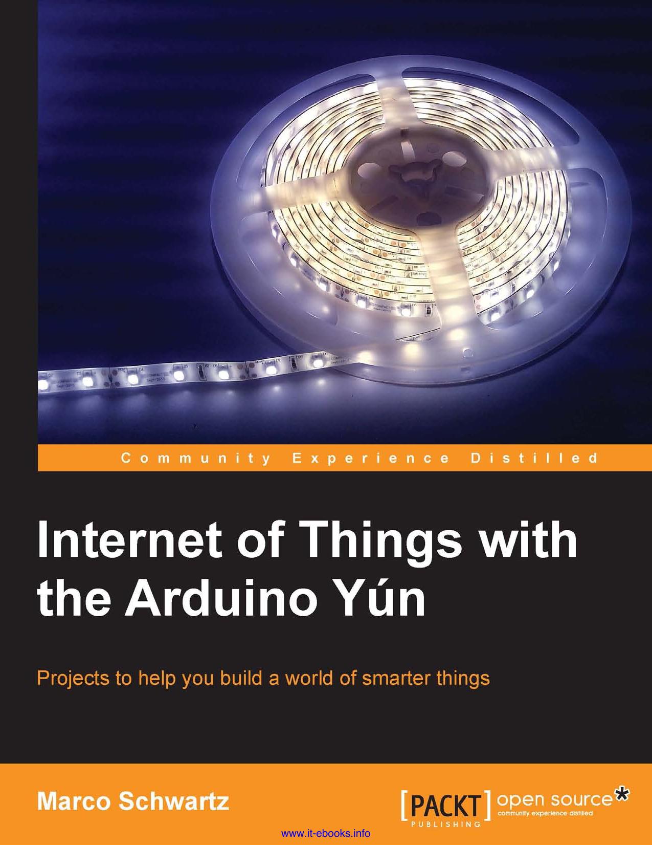 Internet of Things With the Arduino Yún