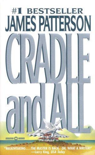 Cradle and All