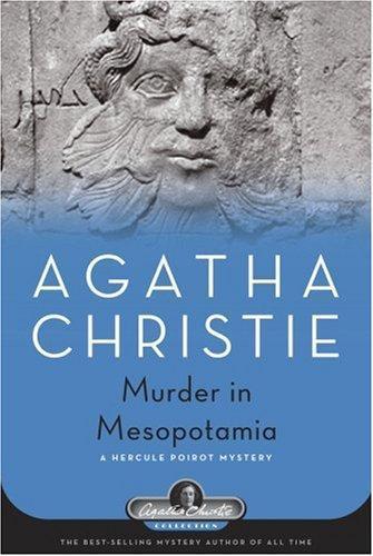 Murder in Mesopotamia: A Hercule Poirot Mystery