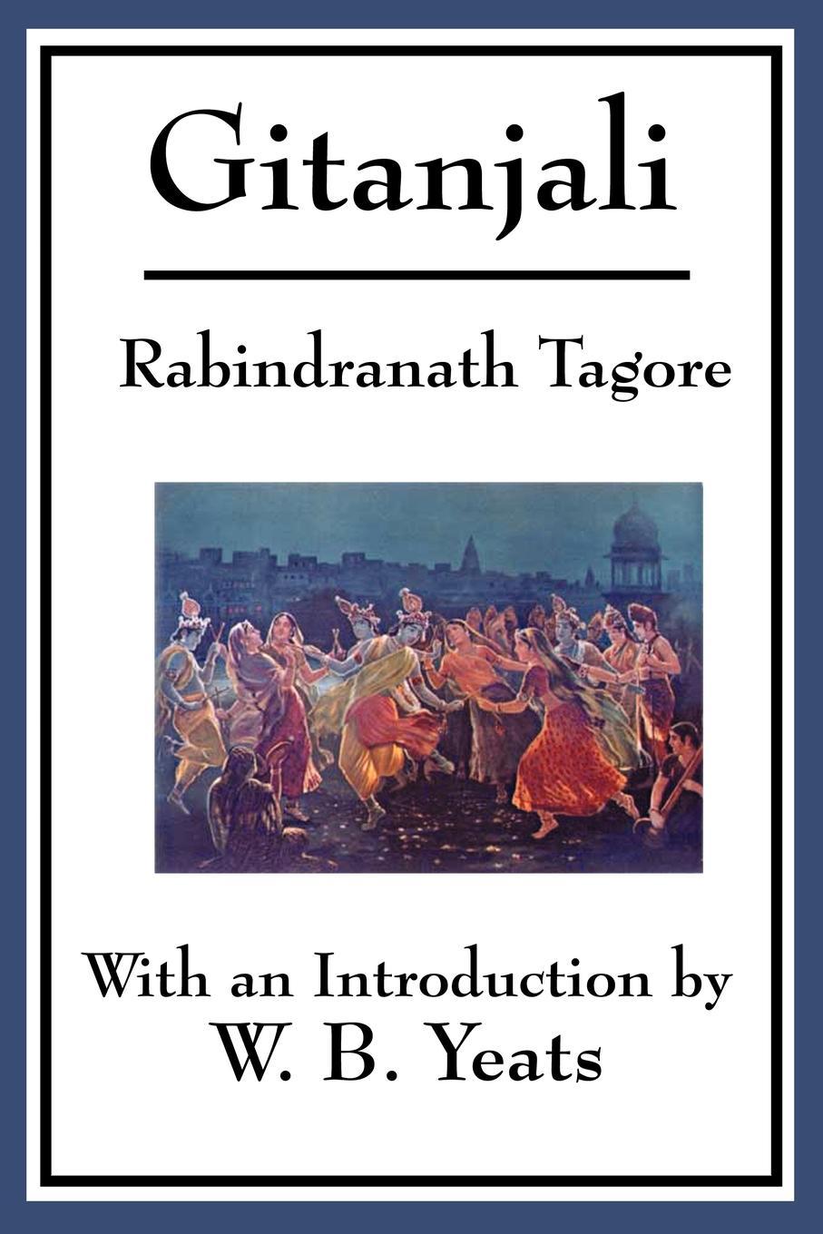 Gitanjali (Unabridged Start Publishing LLC)