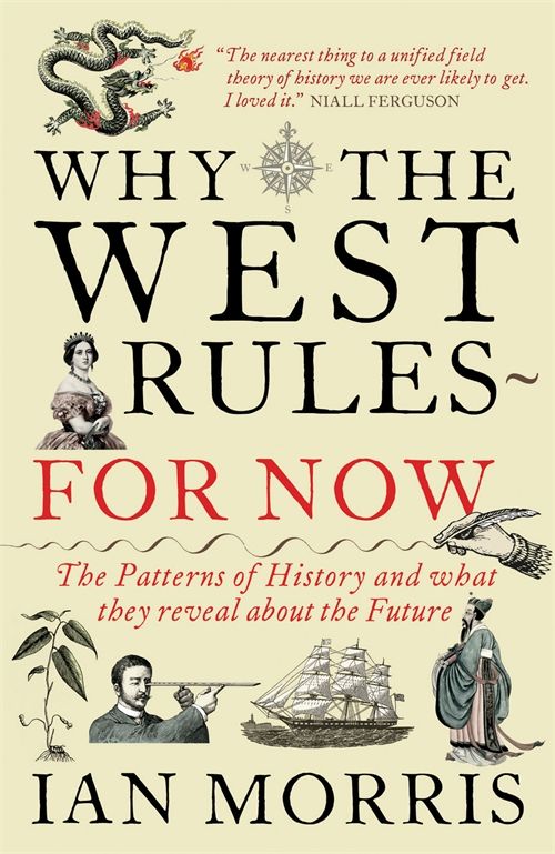 Why The West Rules--For Now