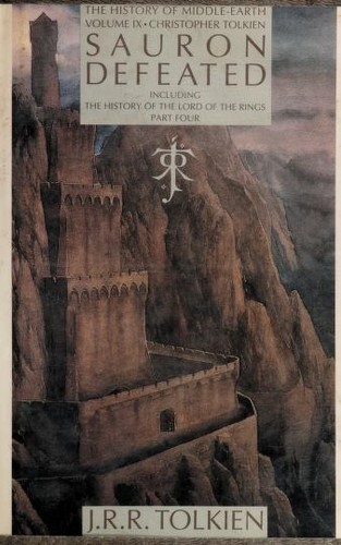Sauron Defeated: The History of the Lord of the Rings, Part Four