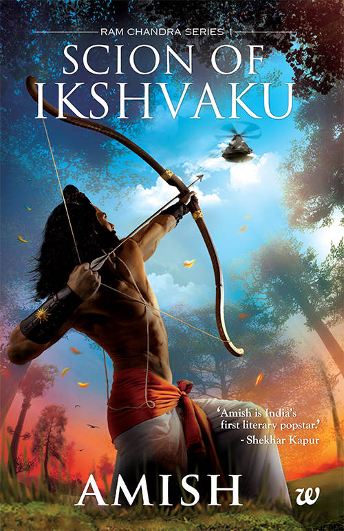 Scion of Ikshvaku (Ram Chandra Series)