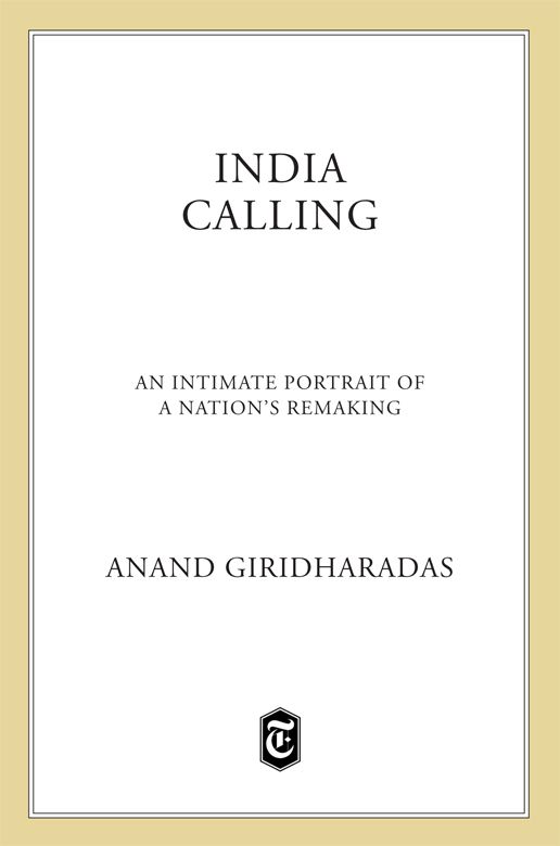 India Calling: An Intimate Portrait of a Nation's Remaking