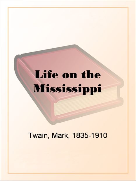 Life on the Mississippi
