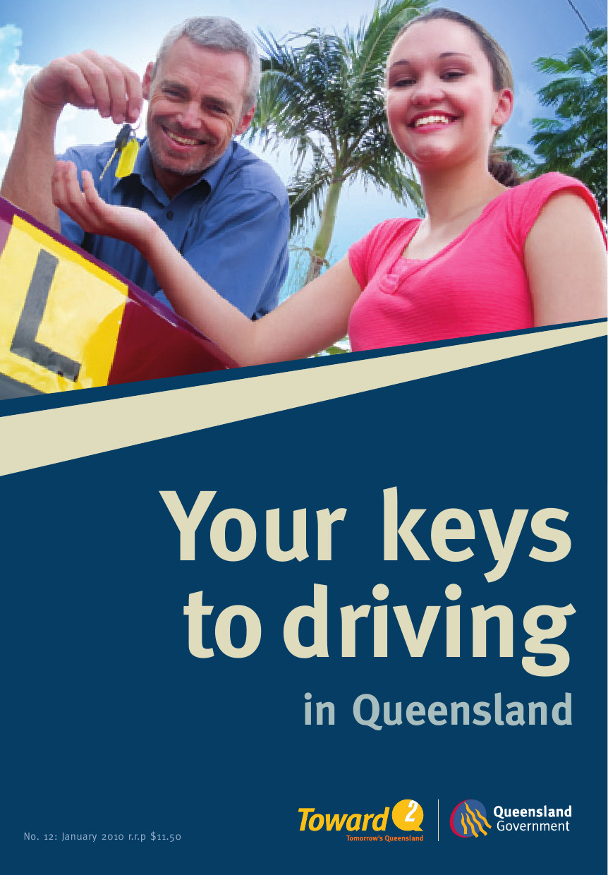 Your Keys to Driving in Queensland - 2010