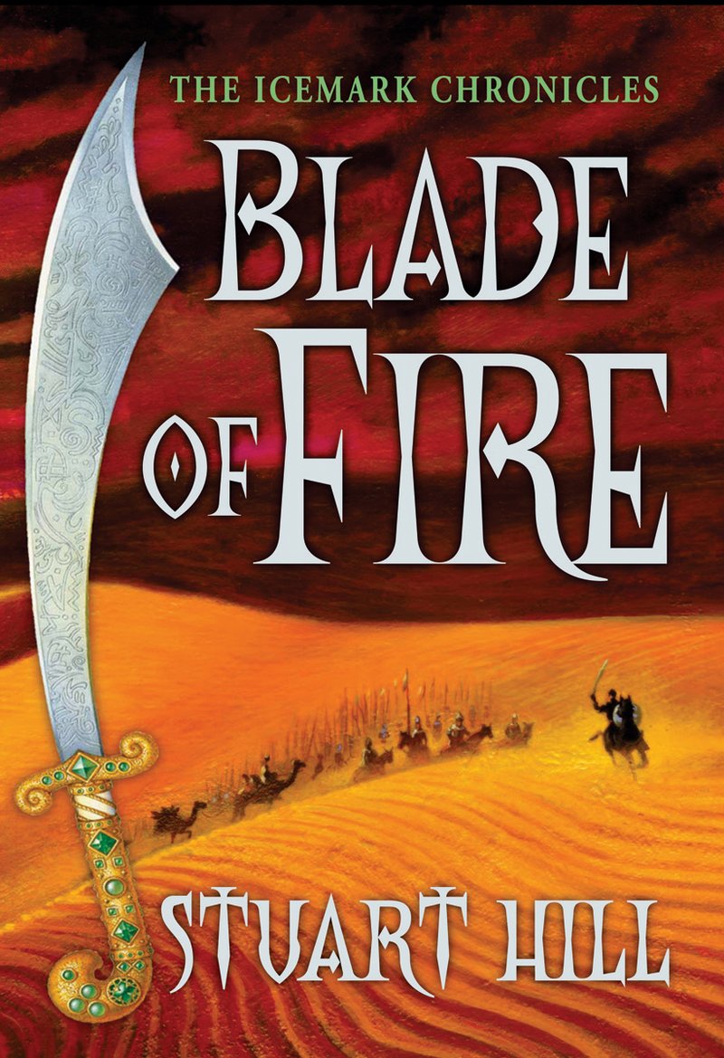 The Icemark Chronicles #2: Blade of Fire