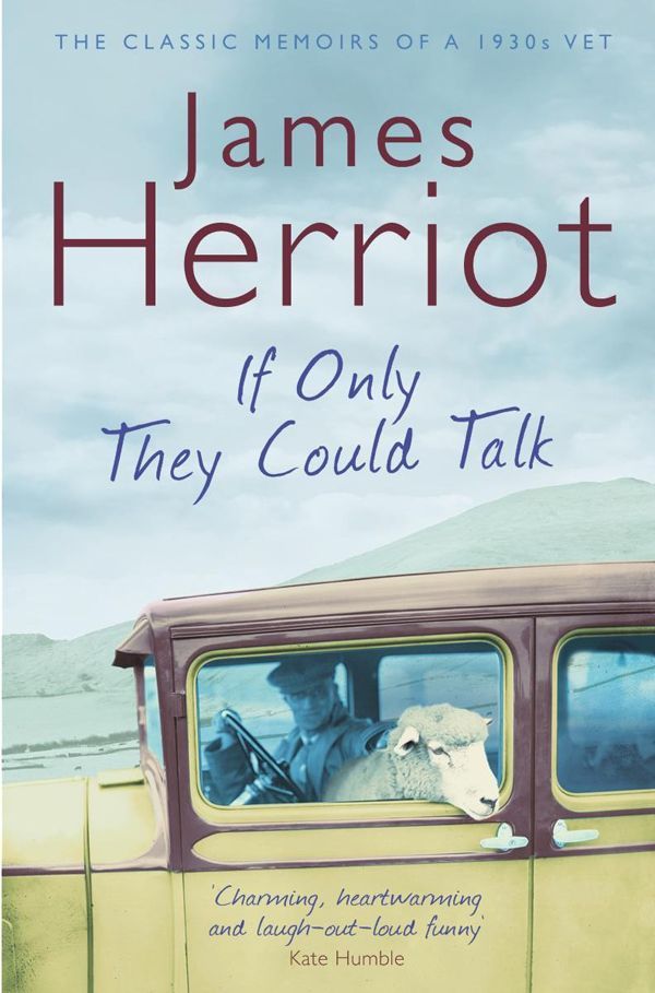 If Only They Could Talk: The classic memoirs of a 1930s vet