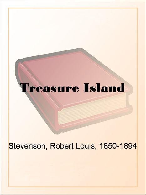 Treasure Island by Robert Louis Stevenson