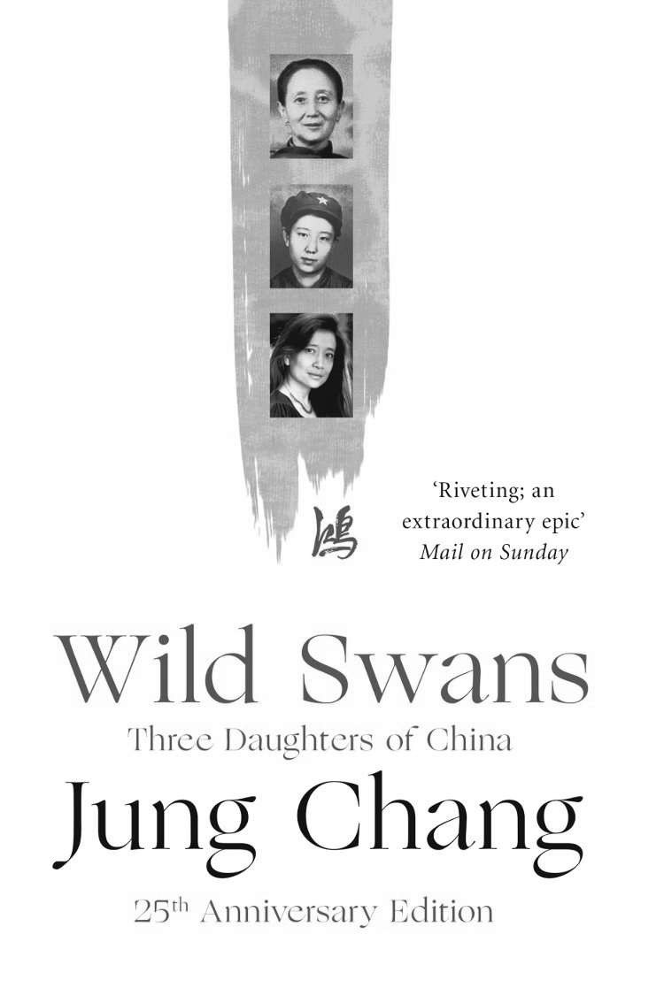 Wild Swans: Three Daughters of China