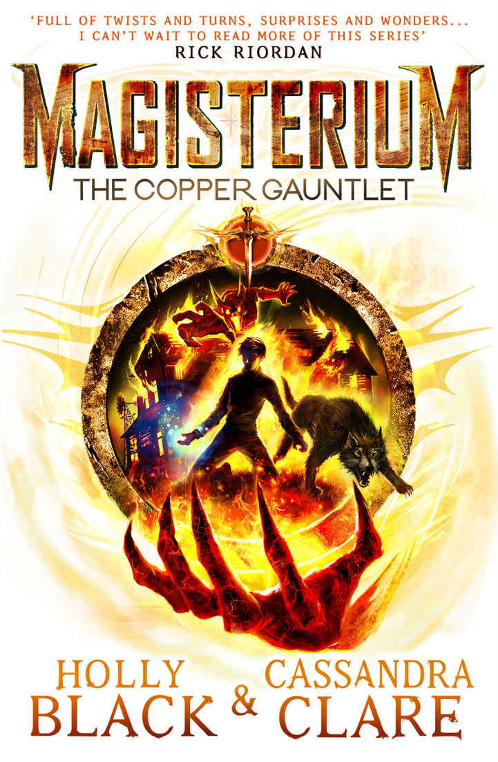 The Copper Gauntlet (Magisterium #2)