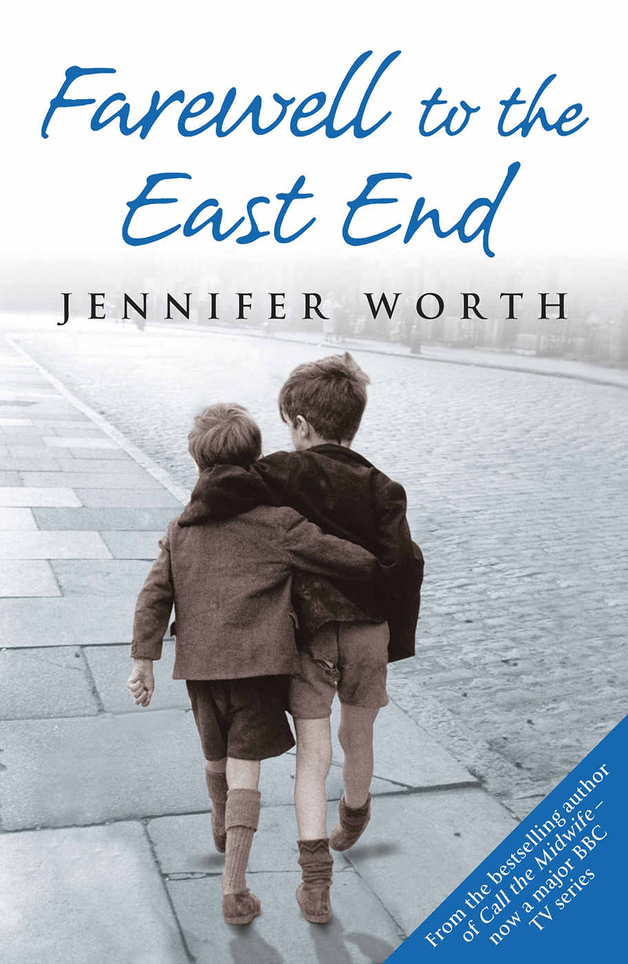 Farewell To The East End (Call The Midwife)