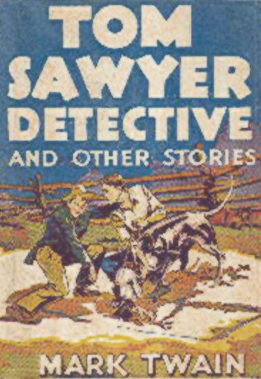 Tom Sawyer, Detective