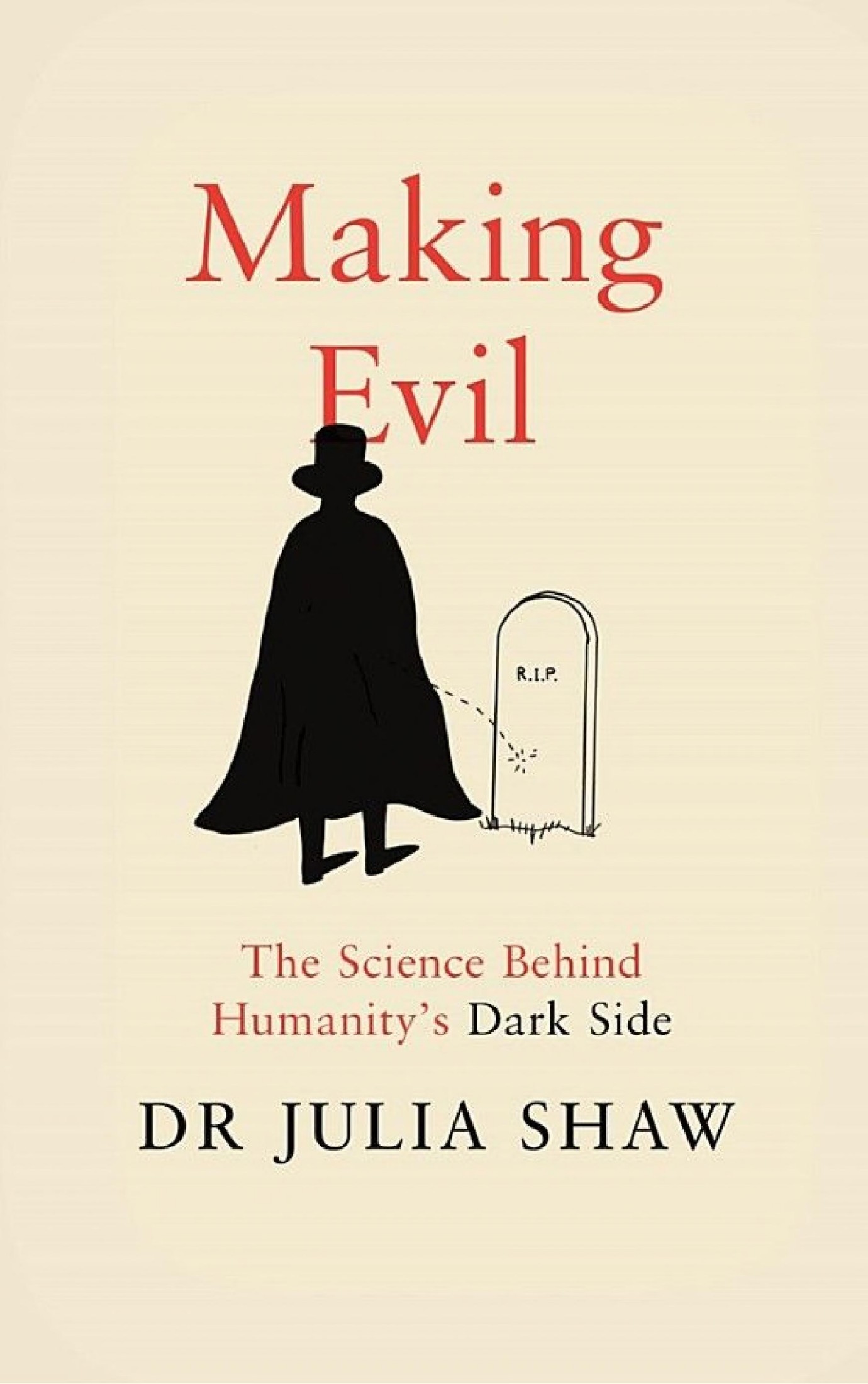 Evil: The Science Behind Humanity's Dark Side