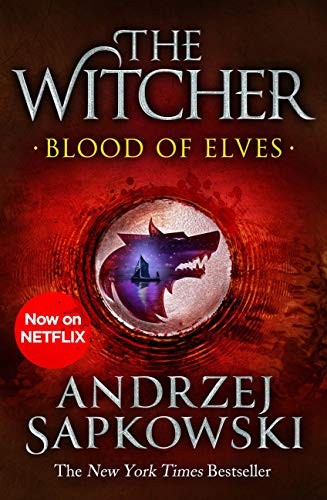Blood of Elves: Witcher 1 – Now a Major Netflix Show
