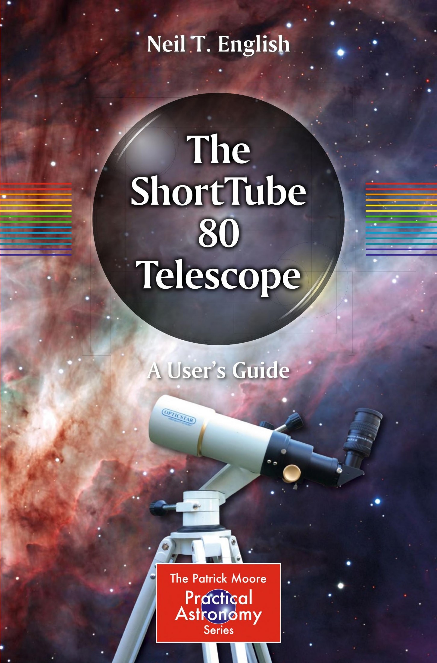 The ShortTube 80 Telescope: A User's Guide
