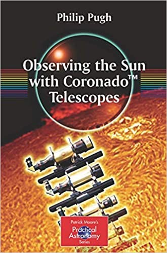 Observing the Sun With Coronado™ Telescopes