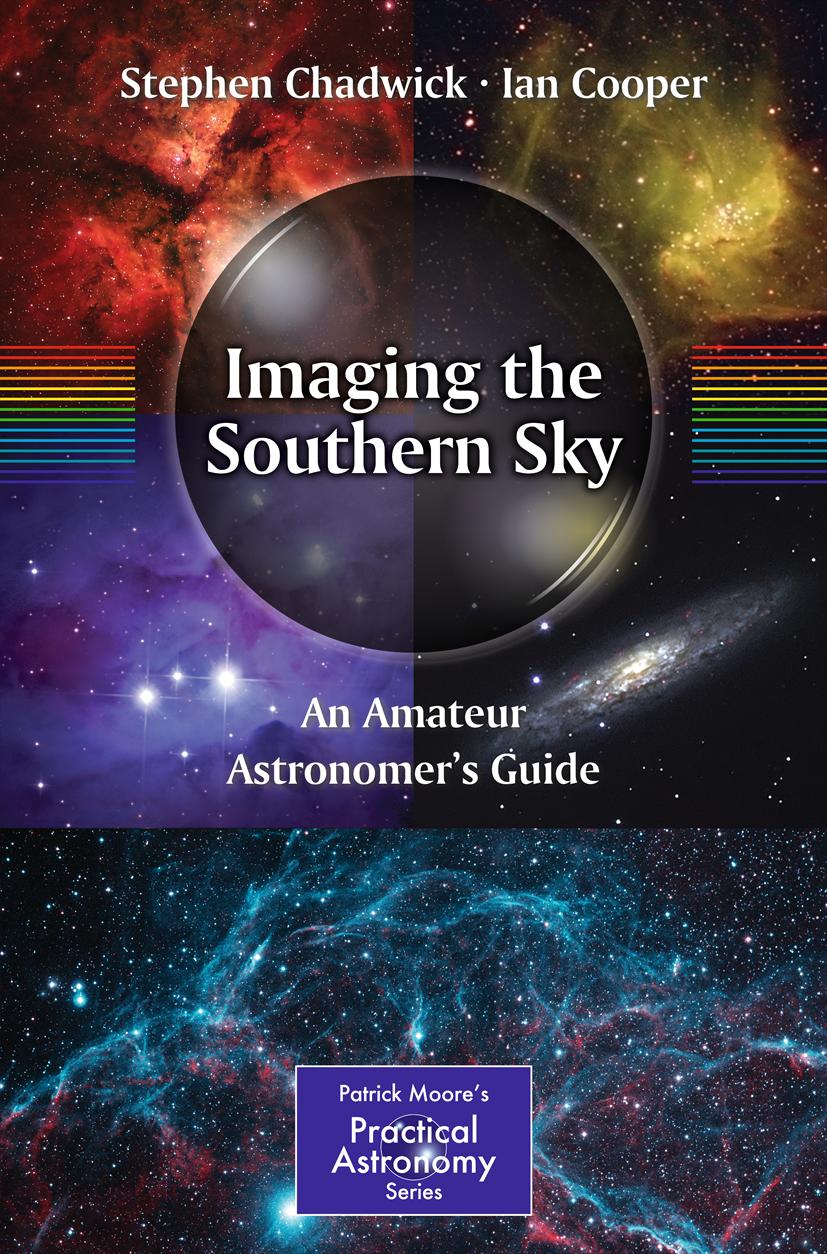 Imaging the Southern Sky: An Amateur Astronomer's Guide
