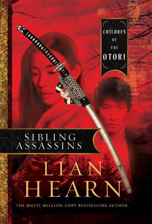 Sibling Assassins: Children of the Otori Book 2 (Tales of the Otori)