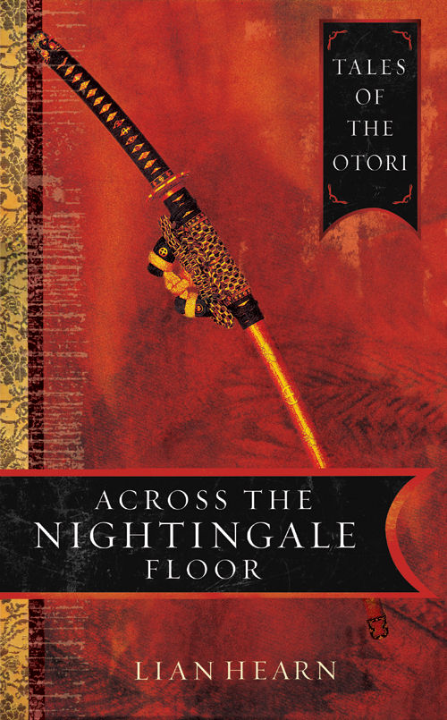 Across the Nightingale Floor: Book 1 Tales of the Otori