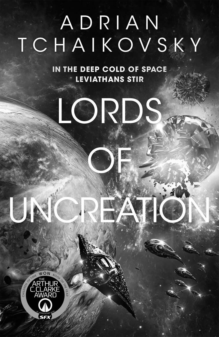 Lords of Uncreation: The Final Architecture Book 3 (The Final Architecture Trilogy)