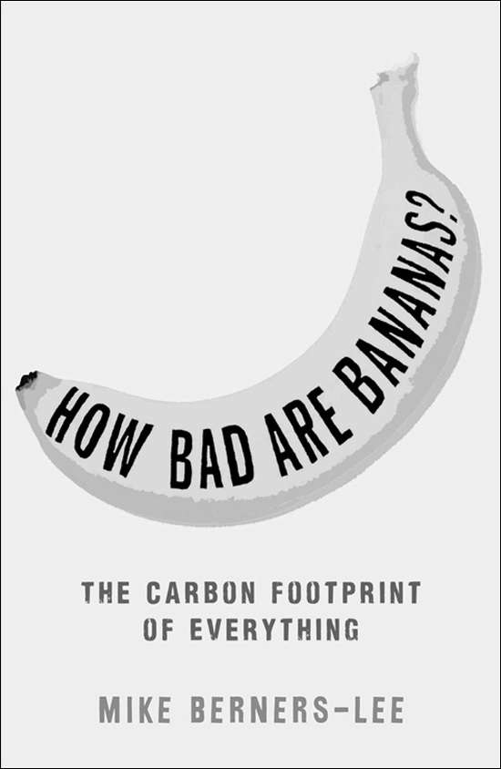 How Bad Are Bananas?