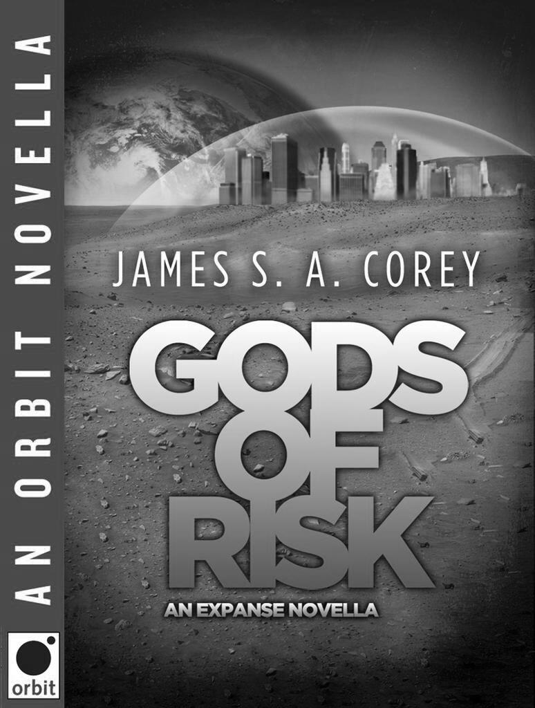 Gods of Risk (Expanse)