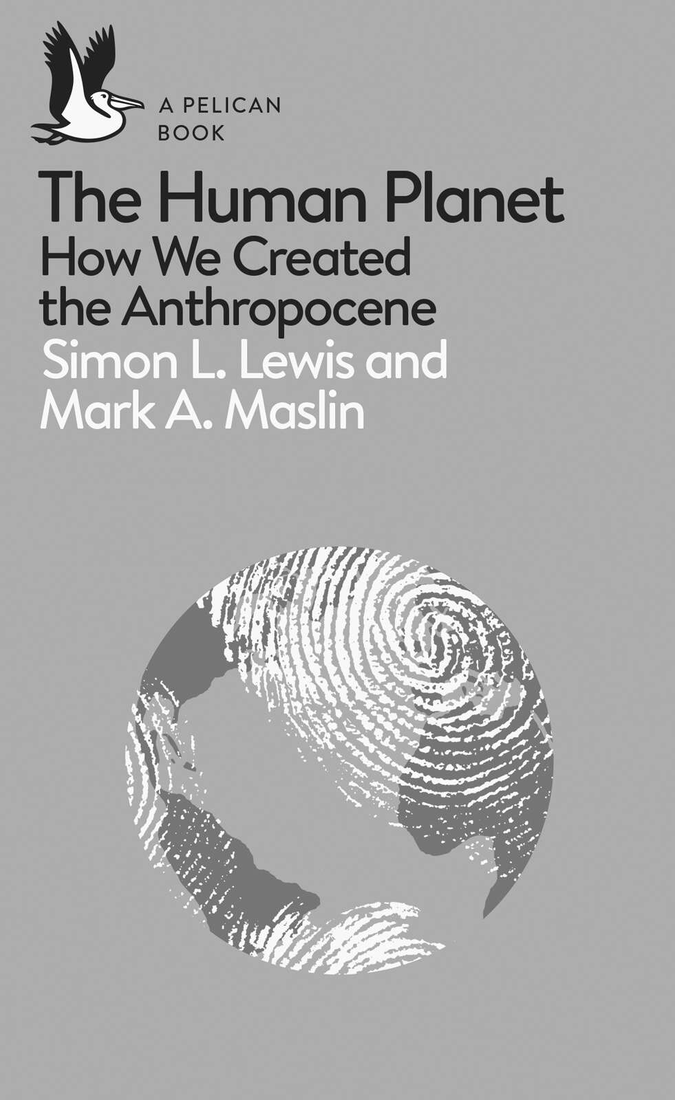 The Human Planet (Pelican Books)