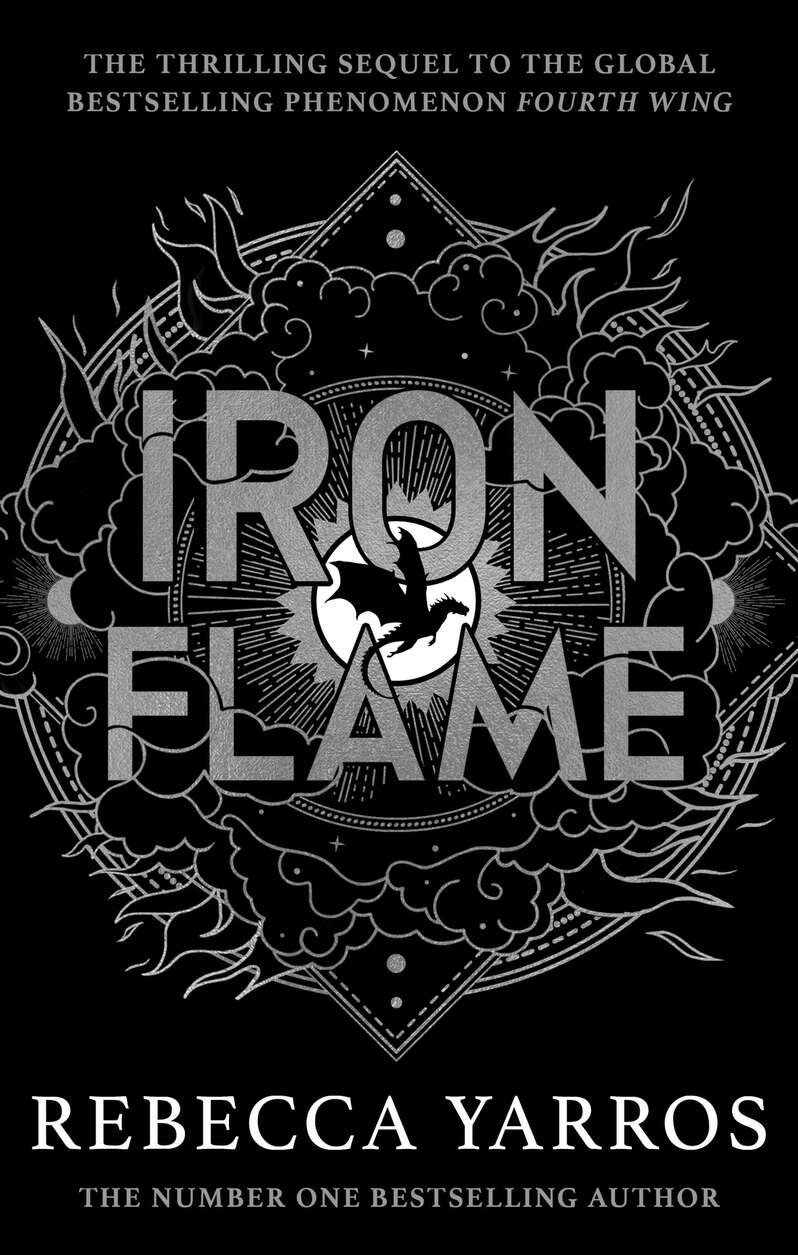 Iron Flame: DISCOVER THE GLOBAL PHENOMENON THAT EVERYONE CAN'T STOP TALKING ABOUT! (The Empyrean Book 2)