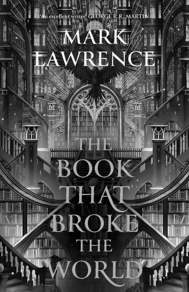 The Book That Broke the World: Book two in the groundbreaking Library Trilogy (The Library Trilogy, Book 2)