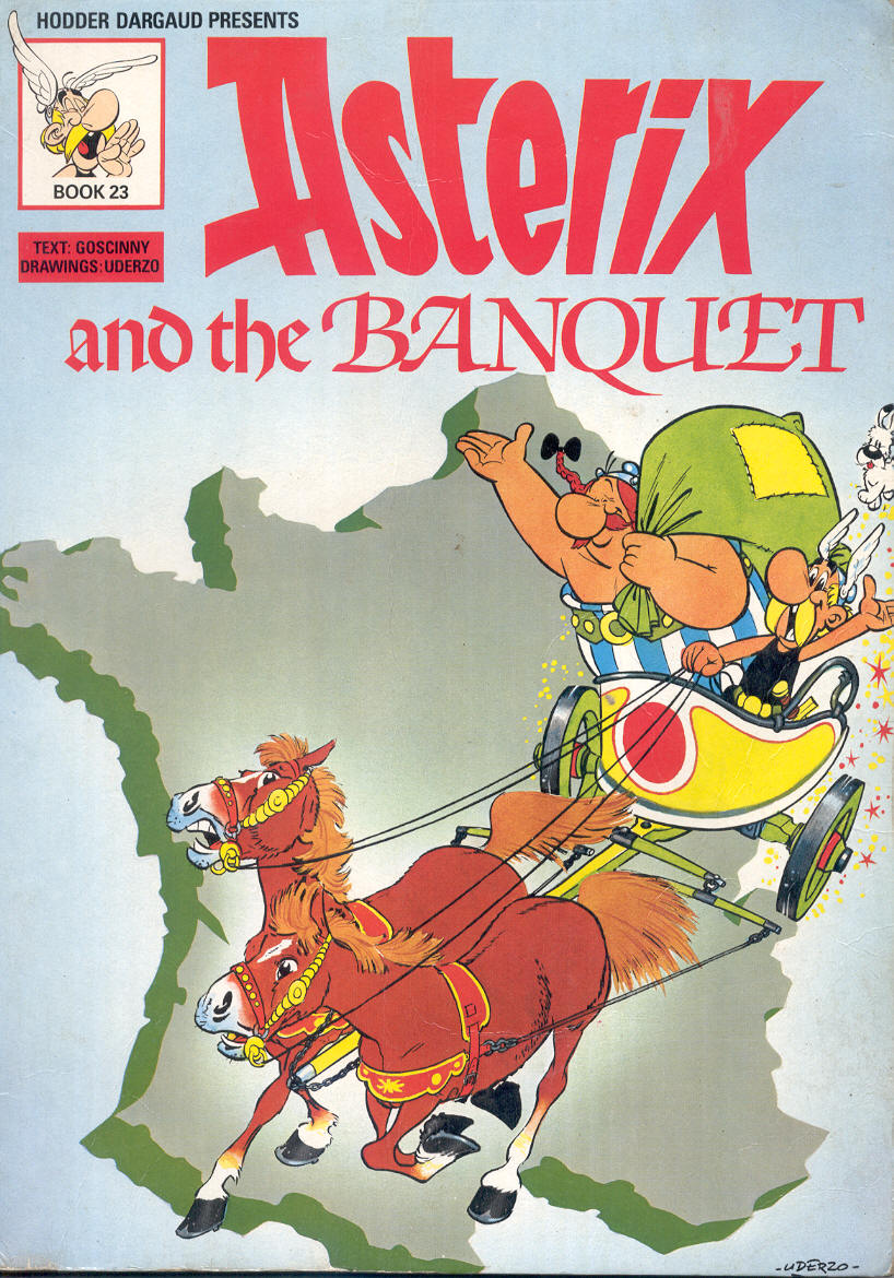 Asterix -05- Asterix and the Banquet