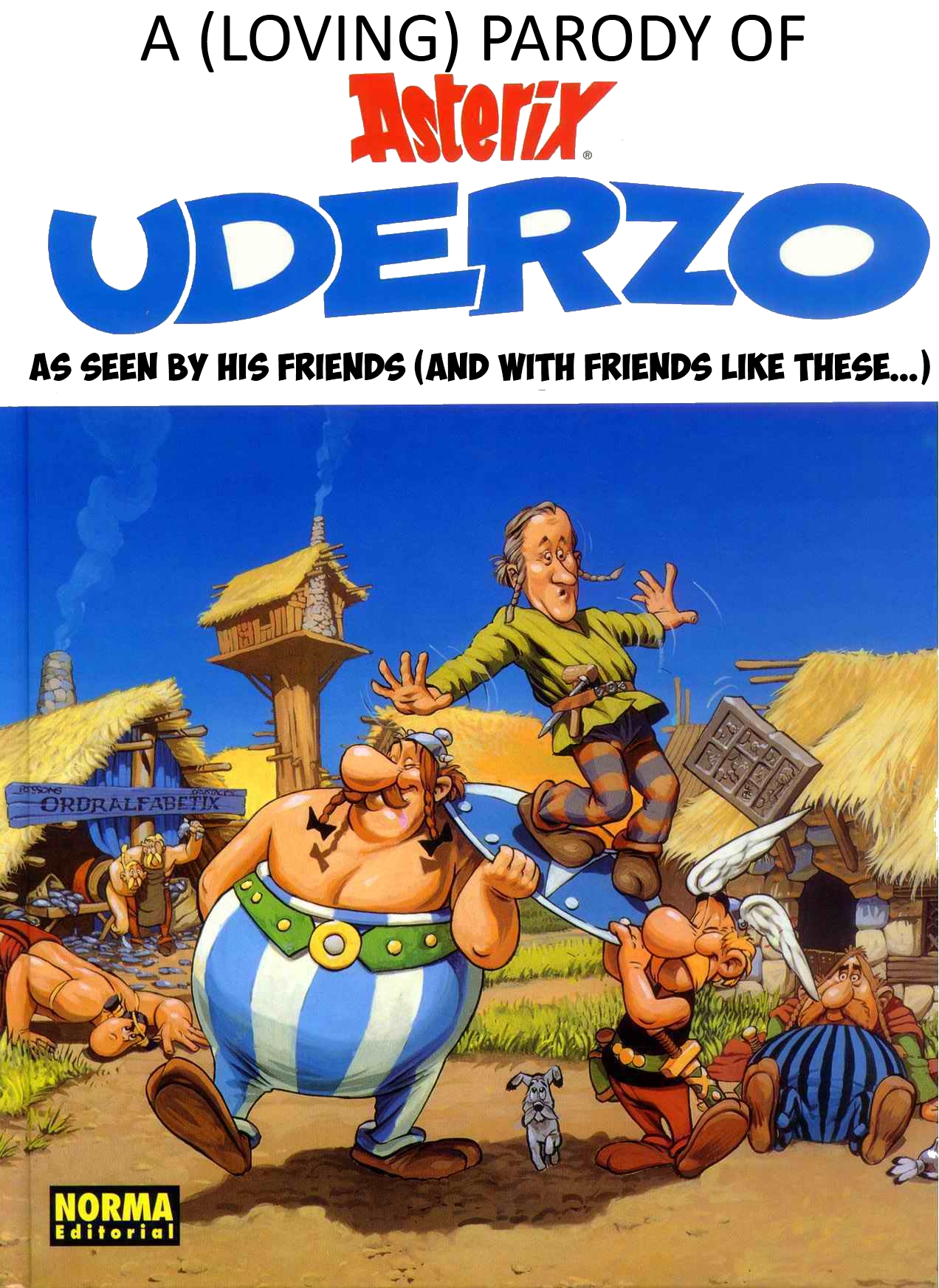 Asterix -32- As Seen by his Friends