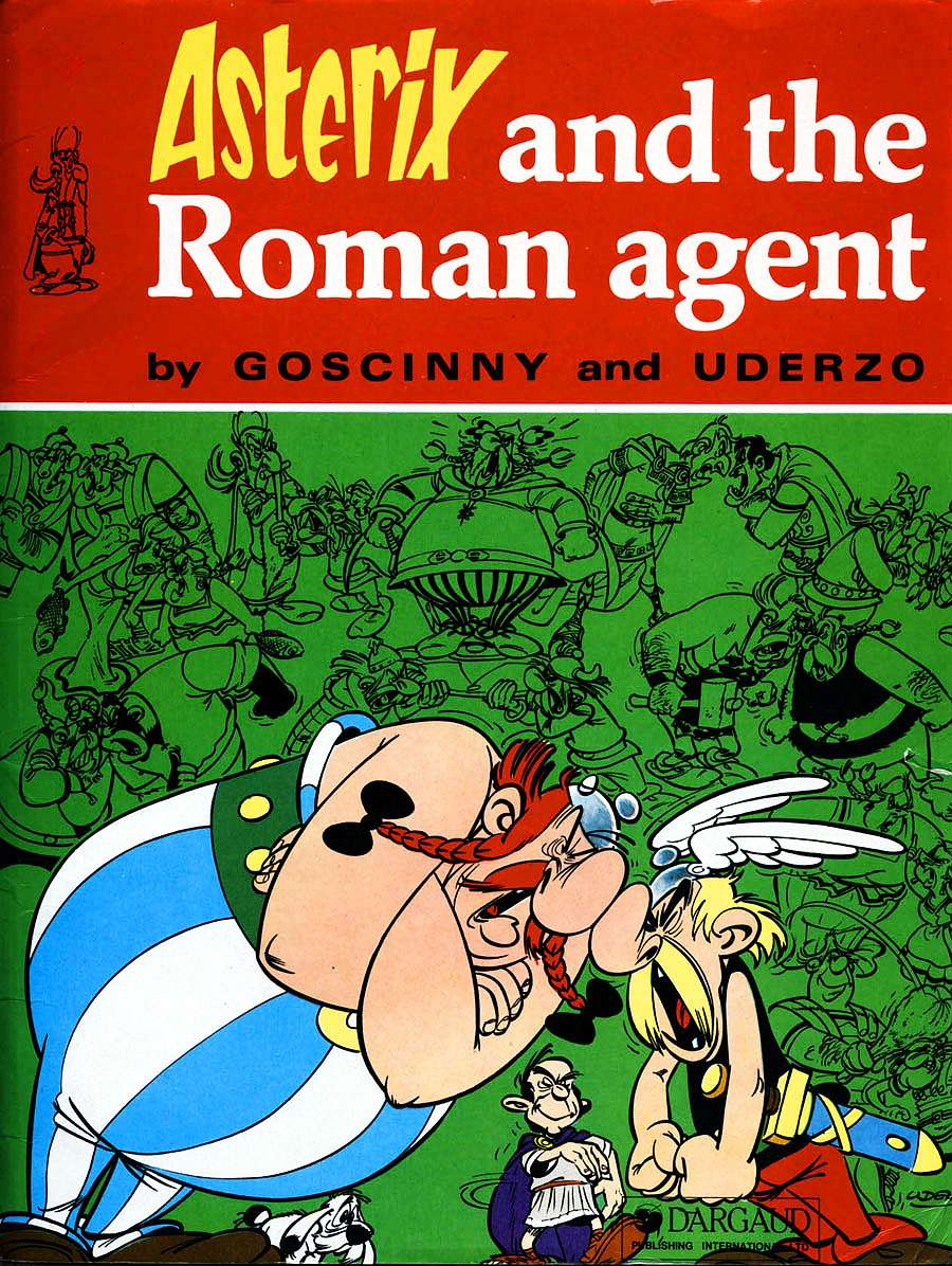 Asterix -16- Asterix and the Roman Agent