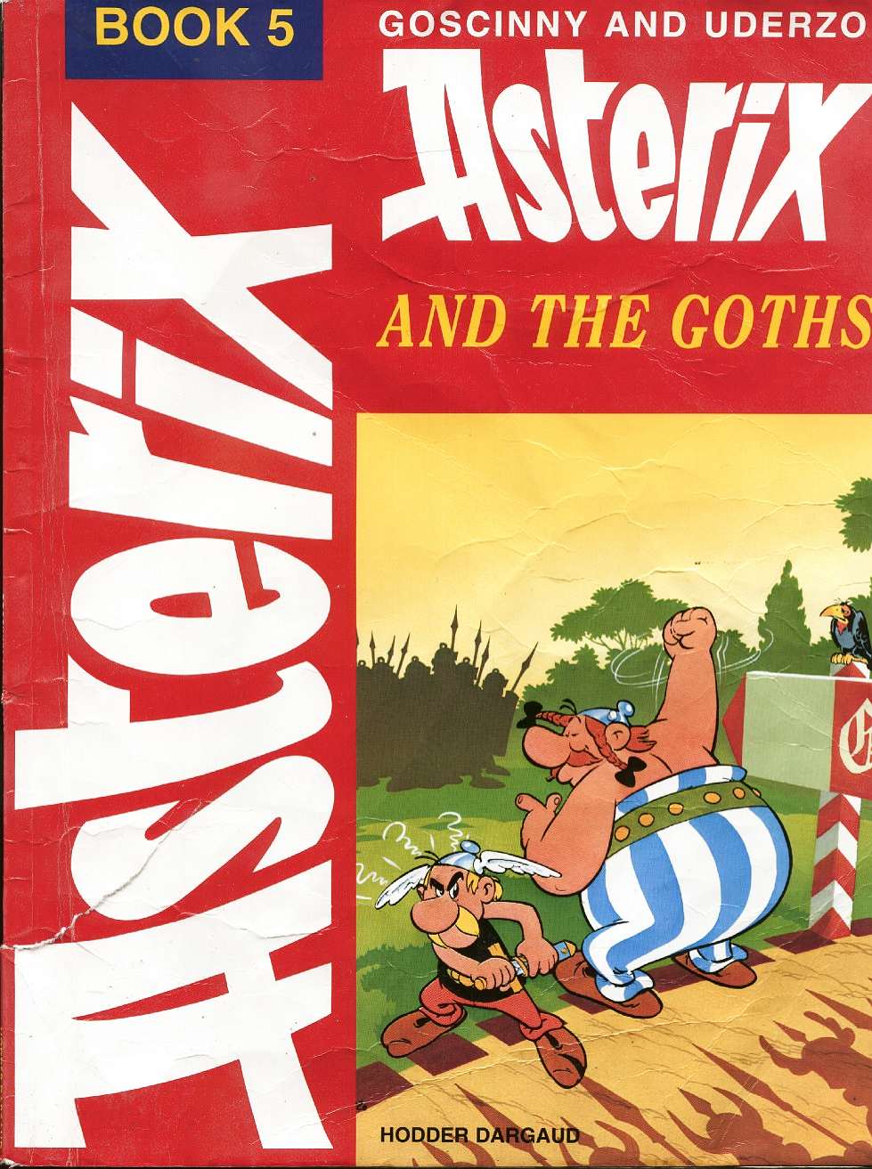 Asterix -03- Asterix and the Goths
